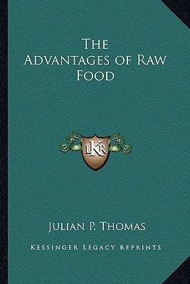 The Advantages of Raw Food