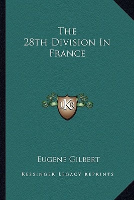 The 28th Division In France