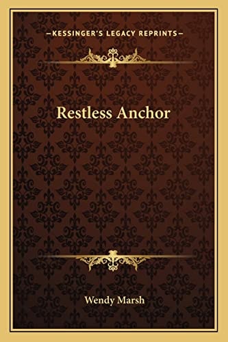 Restless Anchor