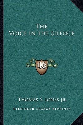 The Voice in the Silence