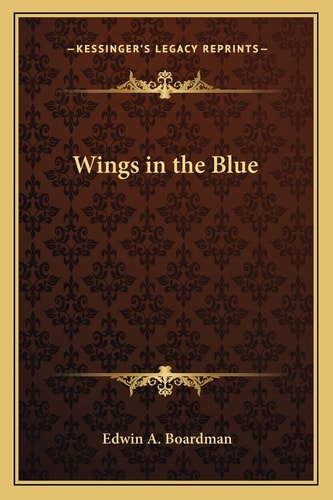 Wings in the Blue