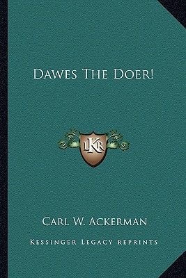 Dawes The Doer!