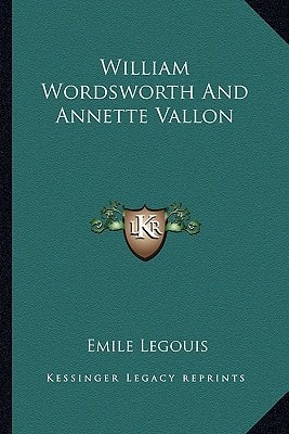 William Wordsworth And Annette Vallon