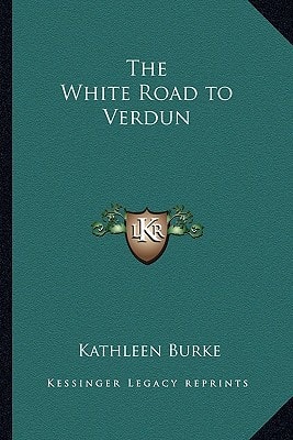 The White Road to Verdun