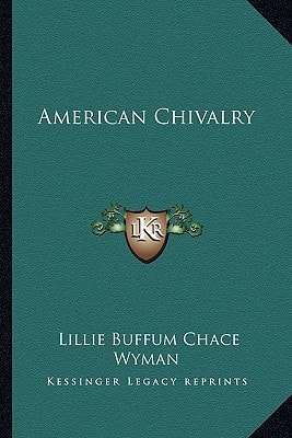 American Chivalry