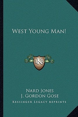 West Young Man!