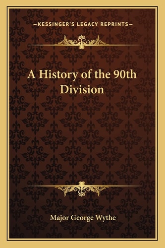 A History of the 90th Division