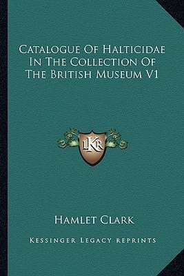 Catalogue Of Halticidae In The Collection Of The British Museum V1