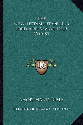 The New Testament Of Our Lord And Savior Jesus Christ