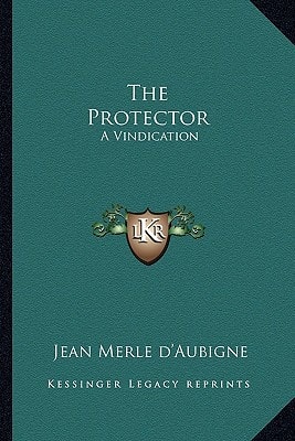 The Protector: A Vindication
