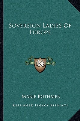 Sovereign Ladies Of Europe