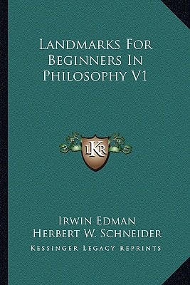 Landmarks For Beginners In Philosophy V1