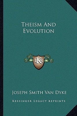 Theism And Evolution