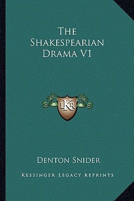 The Shakespearian Drama V1