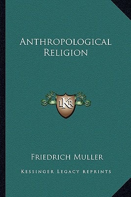 Anthropological Religion