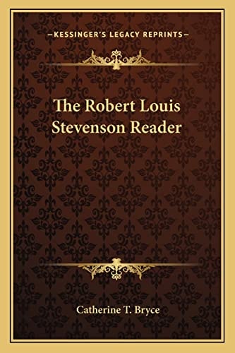 The Robert Louis Stevenson Reader