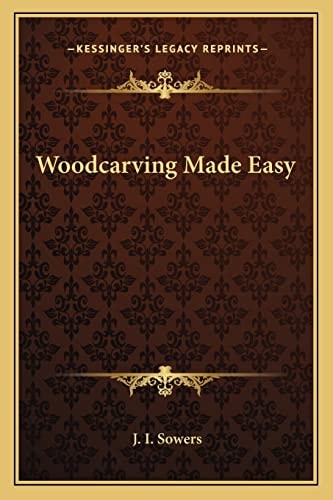 Woodcarving Made Easy