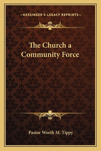 The Church a Community Force