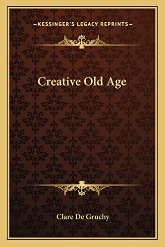 Creative Old Age