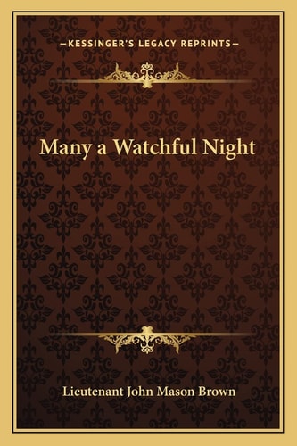 Many a Watchful Night