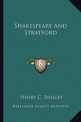 Shakespeare And Stratford