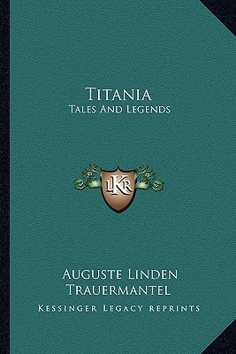 Titania: Tales And Legends