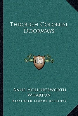 Through Colonial Doorways