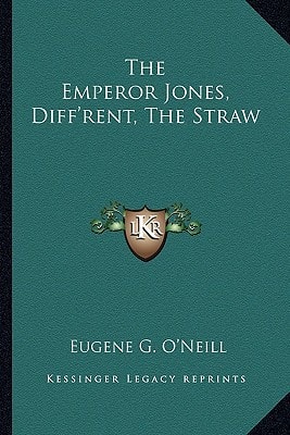 The Emperor Jones, Diff'rent, The Straw