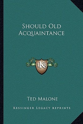 Should Old Acquaintance