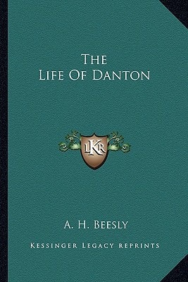 The Life Of Danton