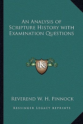 An Analysis of Scripture History with Examination Questions