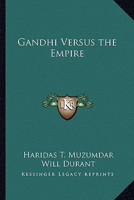 Gandhi Versus the Empire