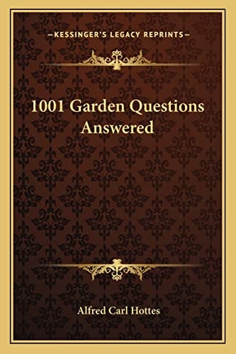 1001 Garden Questions Answered