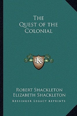 The Quest of the Colonial