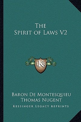 The Spirit of Laws V2