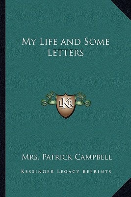 My Life and Some Letters