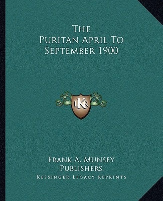 The Puritan April To September 1900