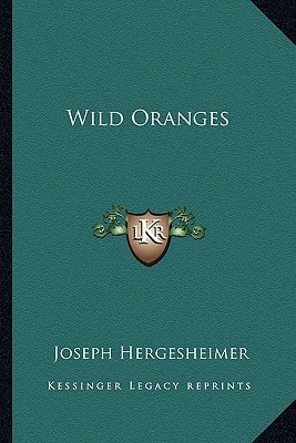 Wild Oranges