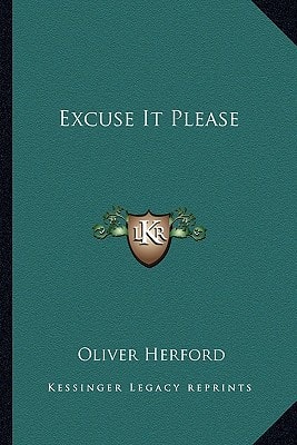 Excuse It Please