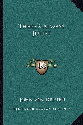 There's Always Juliet