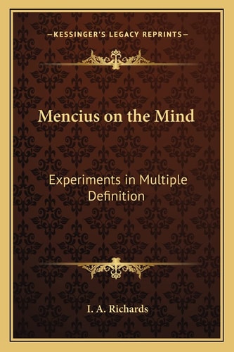 Mencius on the Mind: Experiments in Multiple Definition