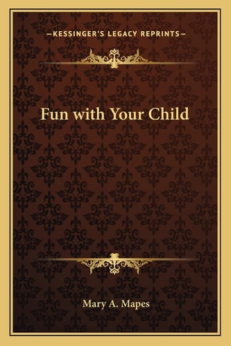 Fun with Your Child