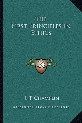 The First Principles In Ethics