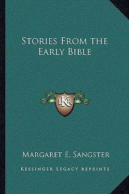 Stories From the Early Bible