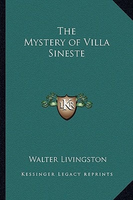 The Mystery of Villa Sineste