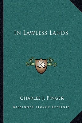 In Lawless Lands