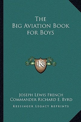 The Big Aviation Book for Boys