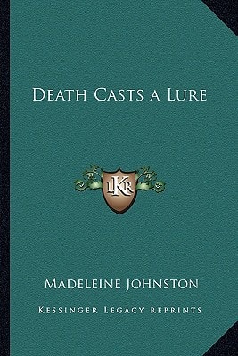 Death Casts a Lure