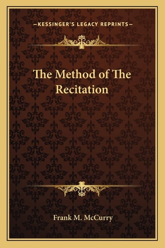 The Method of The Recitation