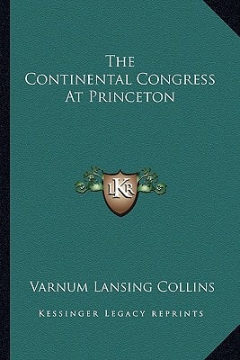 The Continental Congress At Princeton